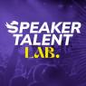 Speaker Talent Lab