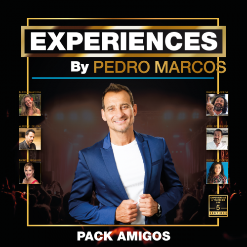 ENTRADA PACK AMIGOS- EXPERIENCES By Pedro Marcos