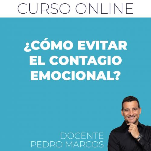 CURSO ONLINE - ¿Cómo evitar el contagio emocional?