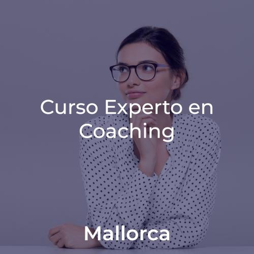 Curso Experto en Coaching y Programa de Crecimiento y Liderazgo. En MALLORCA