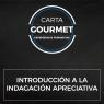 Carta Gourmet - Introducción a la indagación apreciativa