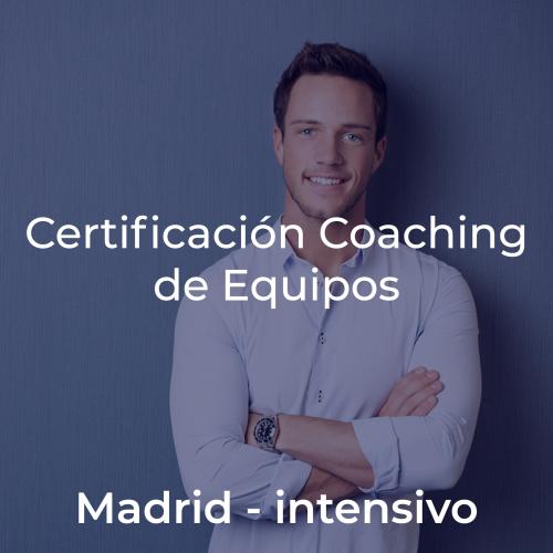 Certificación Team Leadership & Coaching de Equipos en MADRID INTENSIVO