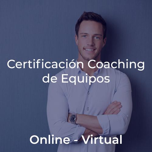 Certificación Team Leadership & Coaching de Equipos ONLINE EN DIRECTO (STREAMING)